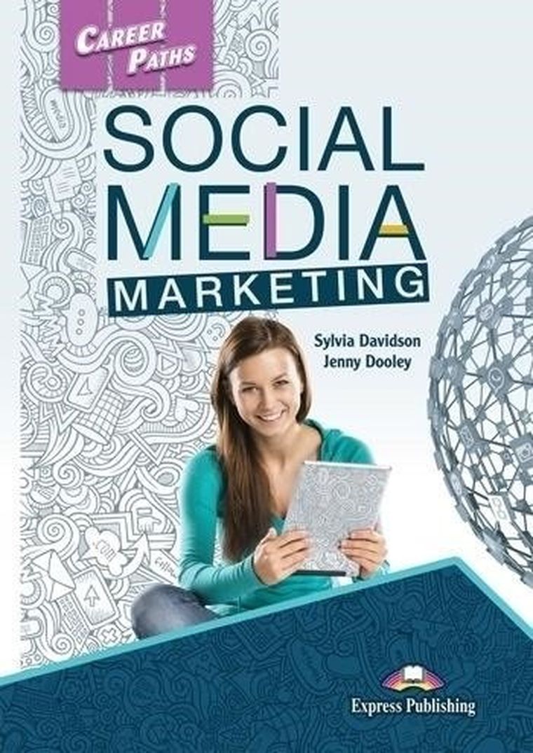 Career Paths: Social Media Marketing. Student's Book + DigiBook