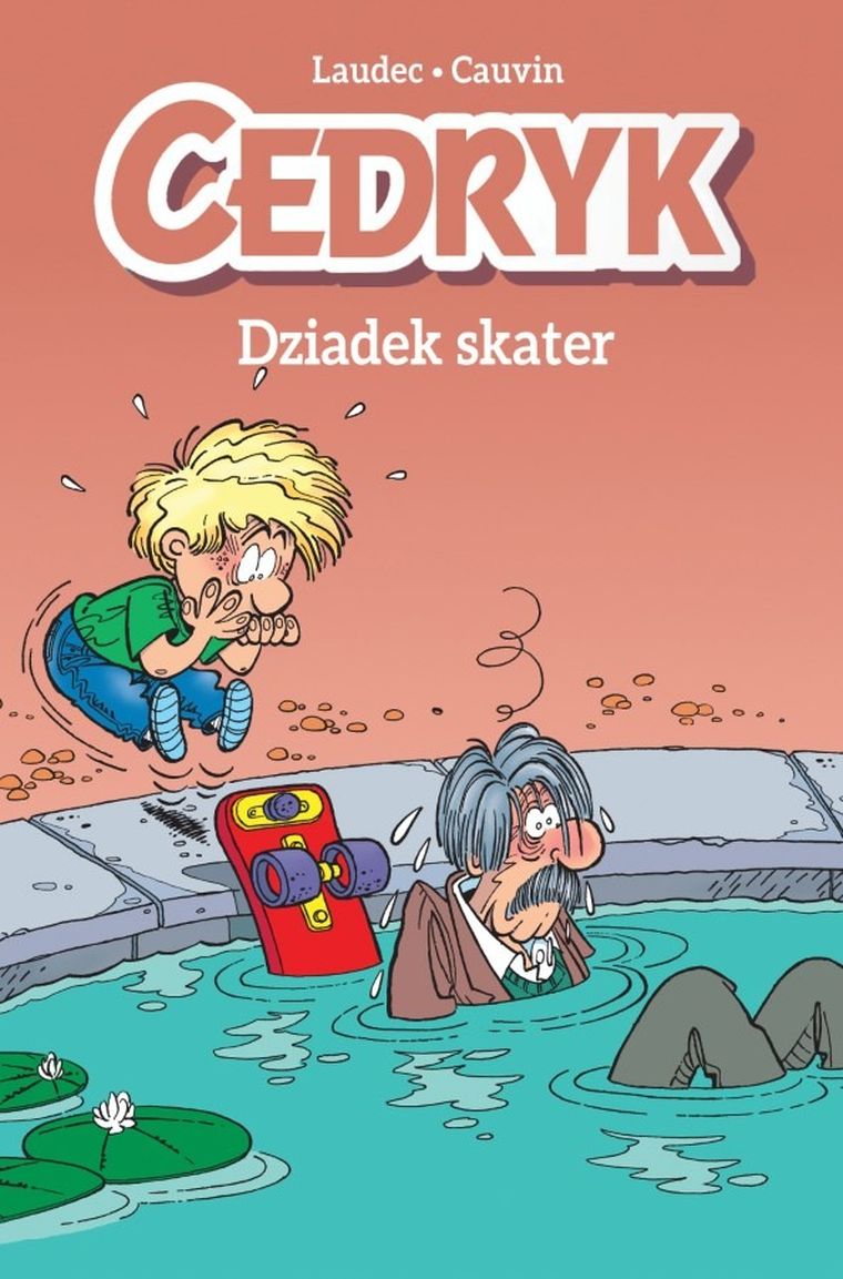 Cedryk. Tom 2. Dziadek skater