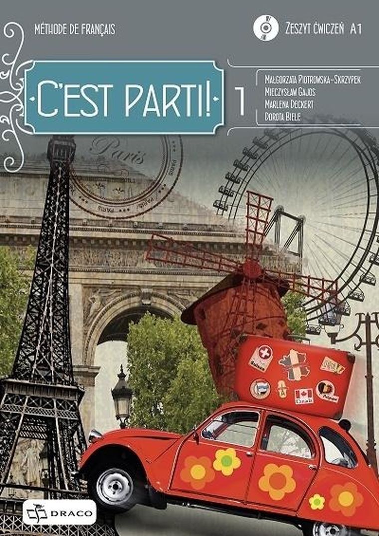 C'est parti! 1. Zeszyt ćwiczeń