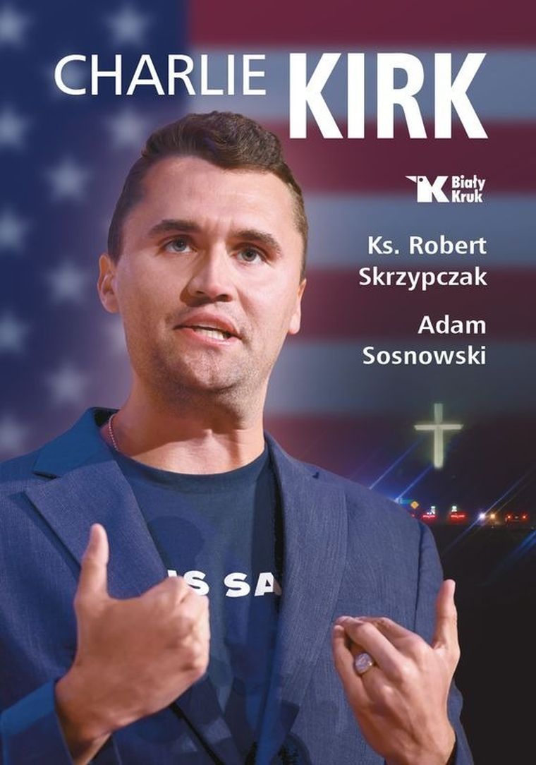 Charlie Kirk. Biografia, dzieło, misja