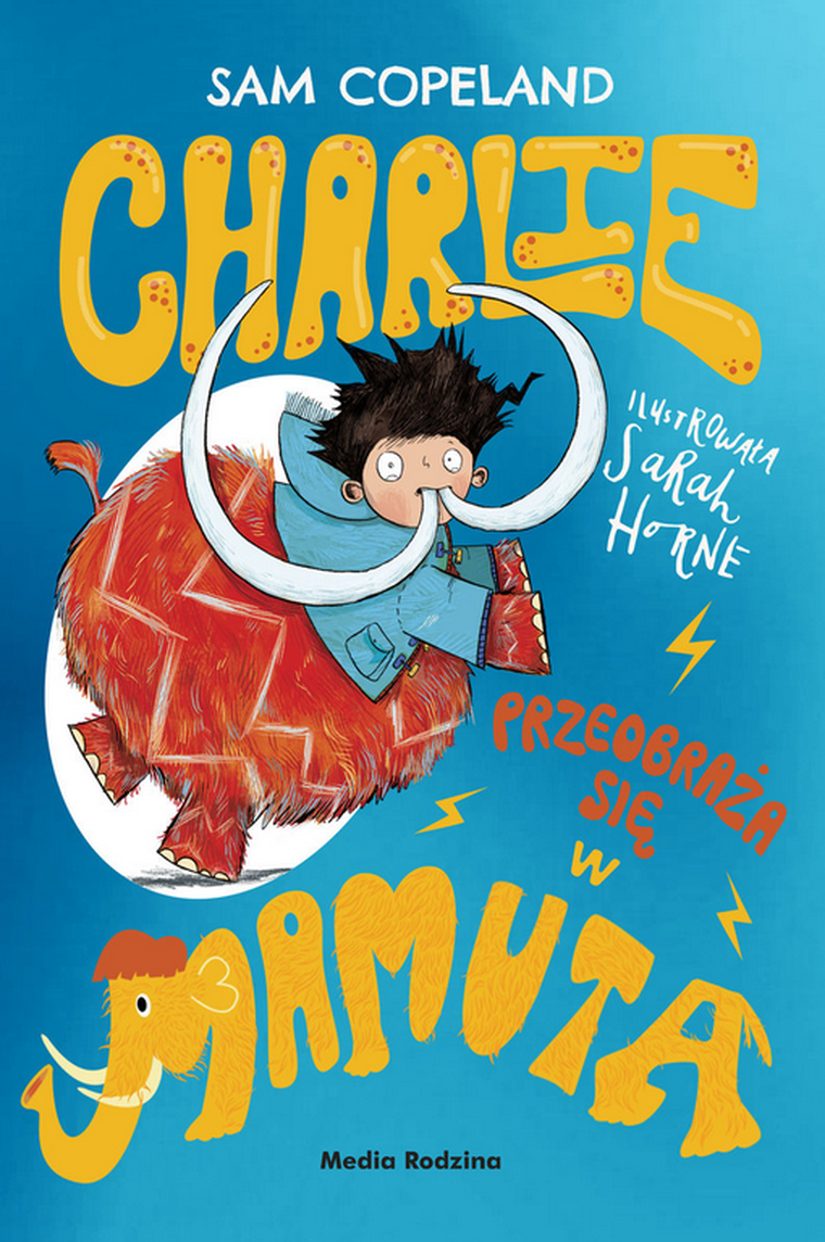 Charlie przeobraża się w mamuta