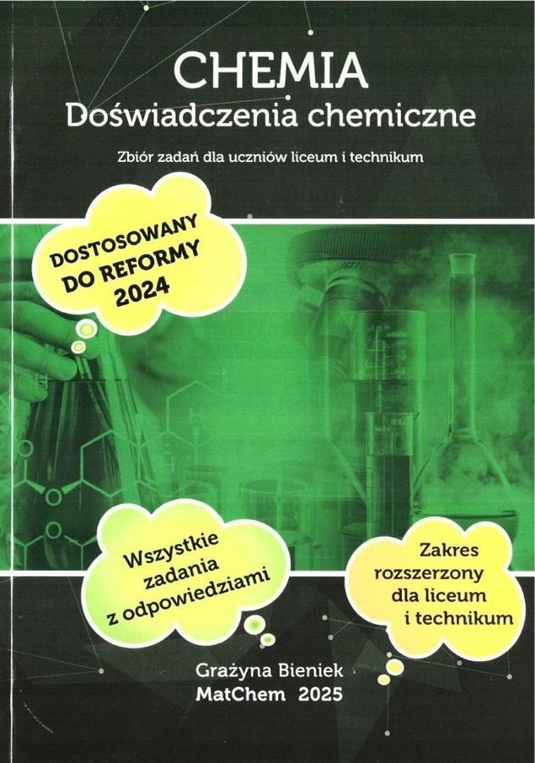 Chemia. Doświadczenia chemiczne. Zbiór zadań LO