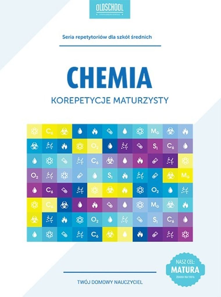Chemia. Korepetycje maturzysty