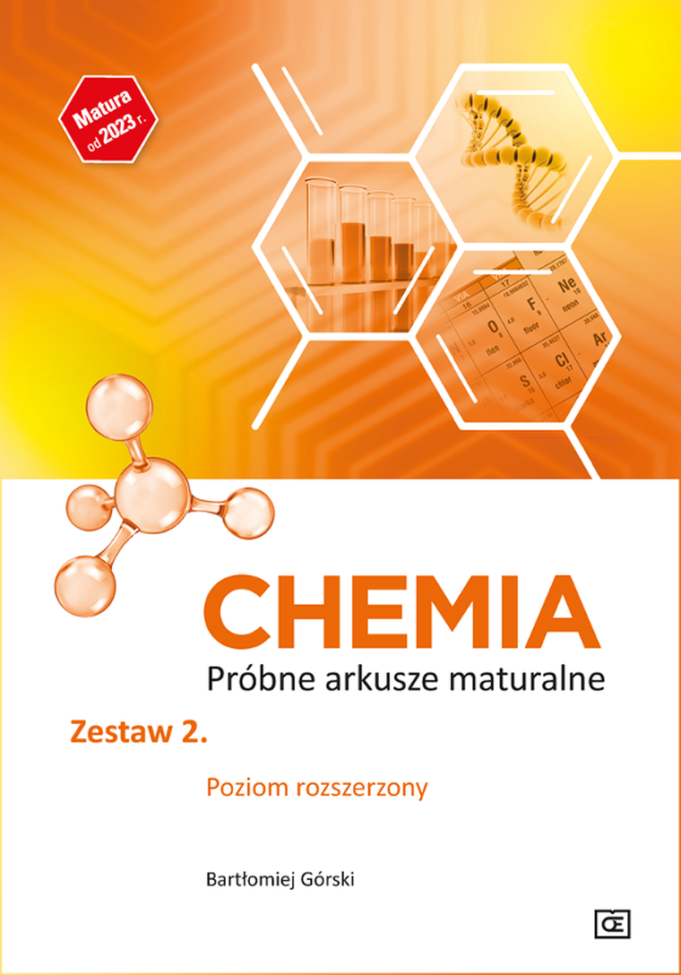 Chemia LO Próbne akrusze maturalne. Zeszyt 2 ZR 2023