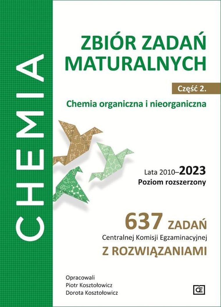 Chemia LO zb. zadań. Część 2 ZR lata 2010-2023