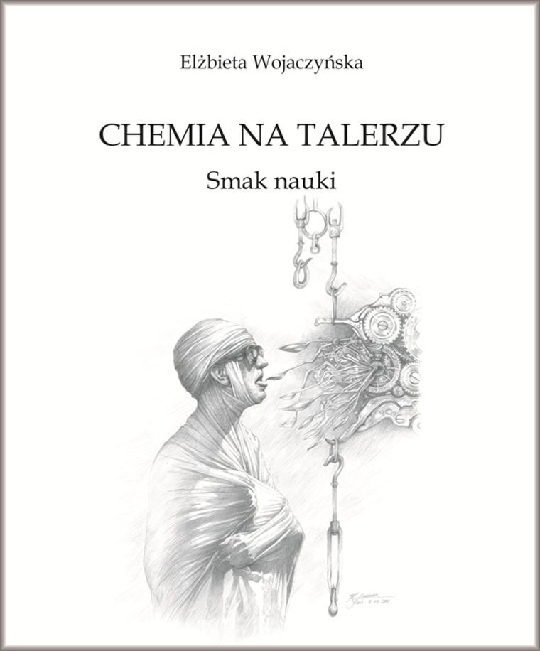 Chemia na talerzu. Smak nauki