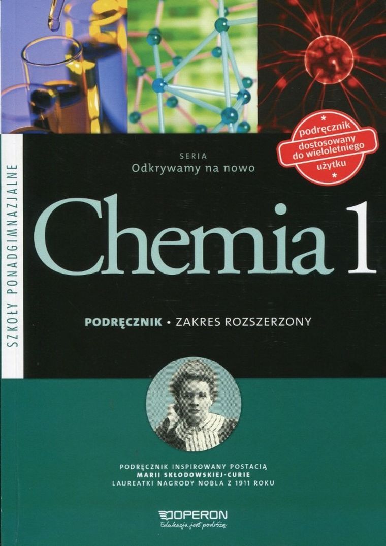 Chemia, Odkrywamy na nowo. Podręcznik. Zakres rozszerzony. Liceum ogólnokształcące klasa 1. Operon