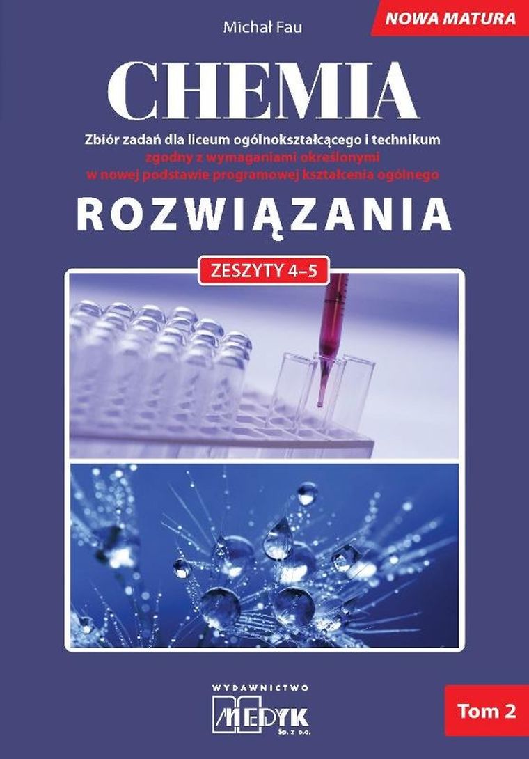 Chemia. Zbiór zadań LO. Rozwiązania do zeszytów 4-5