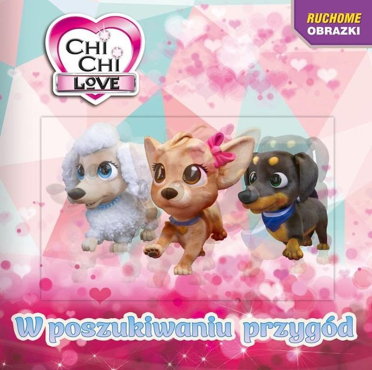 Chi Chi love. W poszukiwaniu przygód. Ruchome obrazki