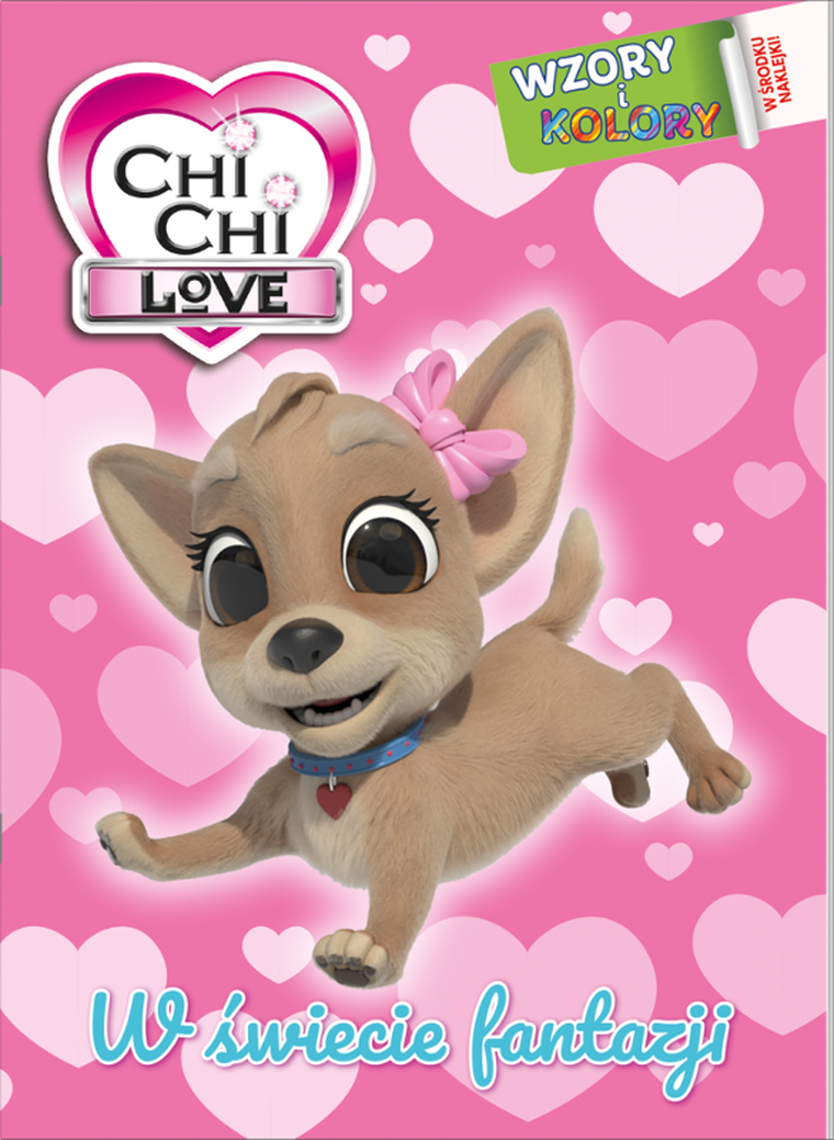 Chi chi Love. W świecie fantazji. Wzory i kolory