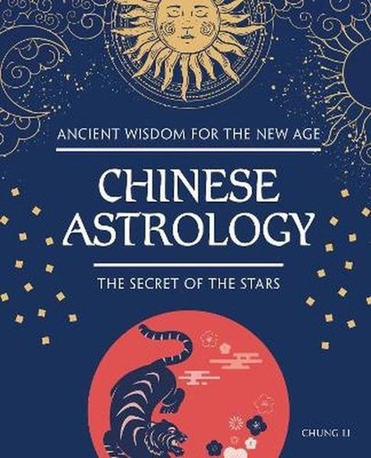 Chinese Astrology. The Secret of the Stars