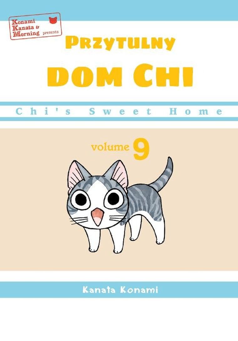 Chi’s Sweet Home. Przytulny dom Chi. Tom 9