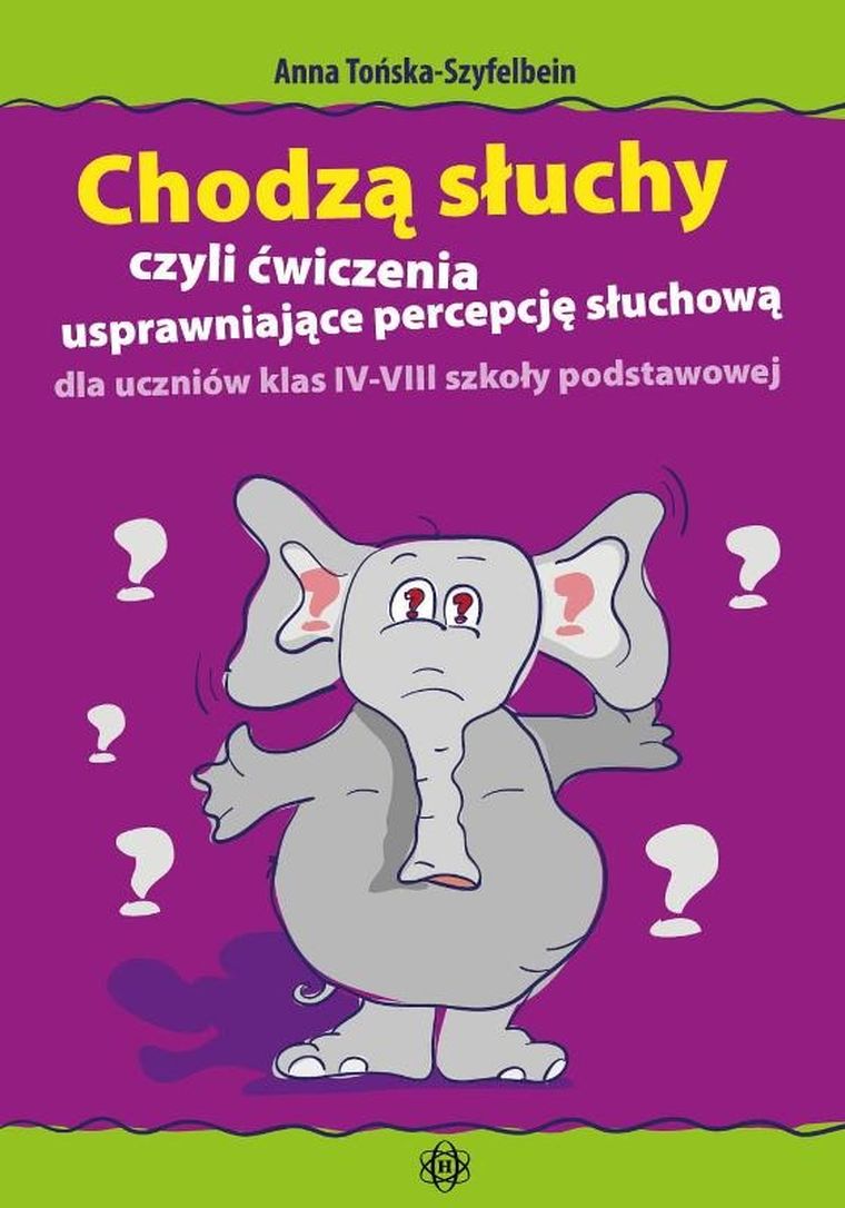 Chodzą słuchy czyli ćwiczenia usprawniające