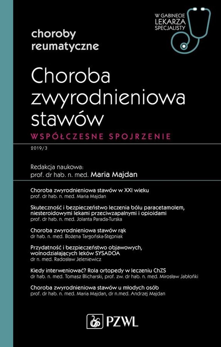 Choroba zwyrodnieniowa stawów. Współczesne spojrzenie