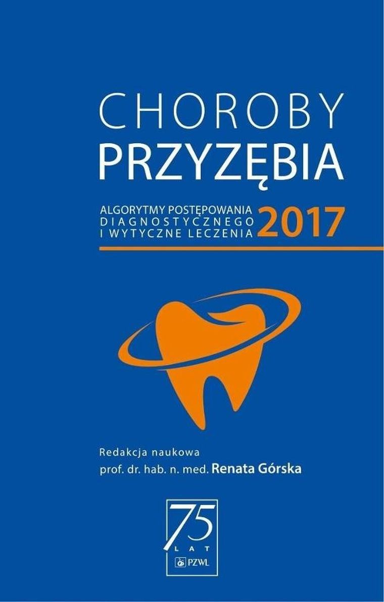 Choroby przyzębia 2017 algorytmy postępowania