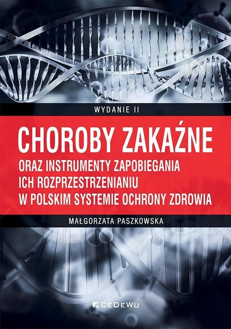 Choroby zakaźne oraz instrumenty zapobiegania