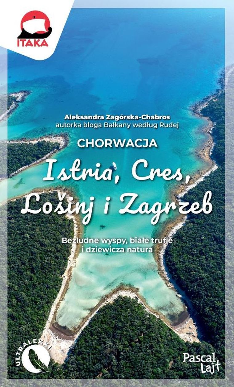 Chorwacja. Istria, Cres, Lośinj i Zagrzeb