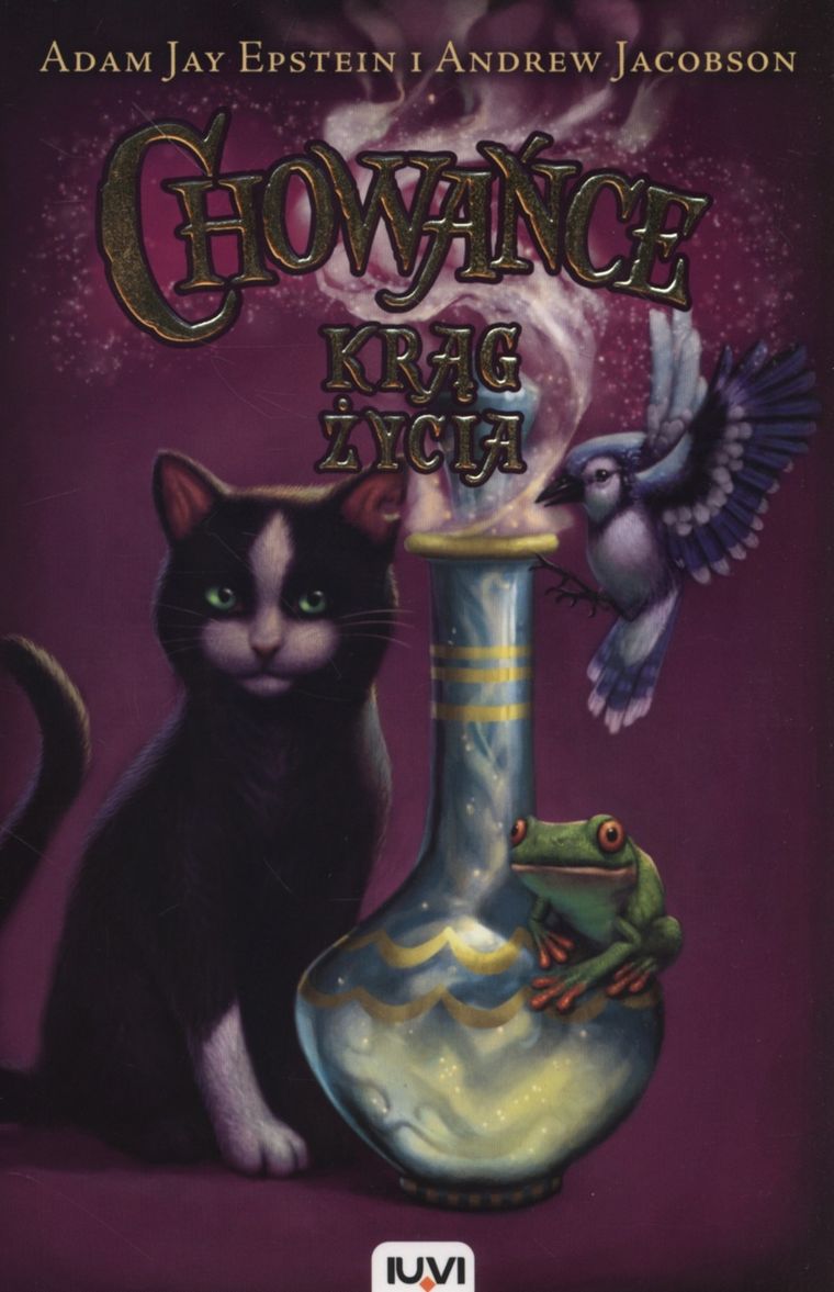 Chowańce. Tom 3. Krąg życia