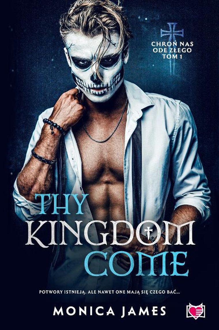 Chroń nas ode złego. Tom 1. Thy Kingdom come