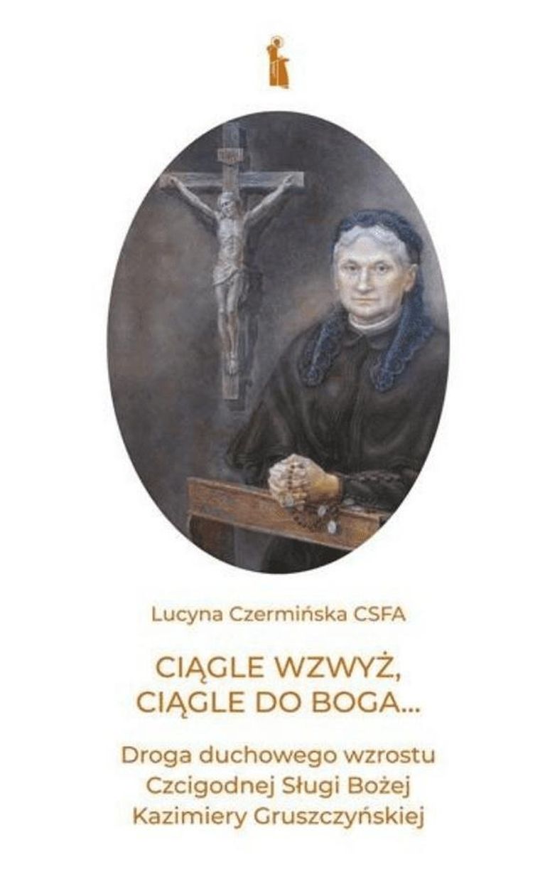 Ciągle wzwyż, ciągle do Boga