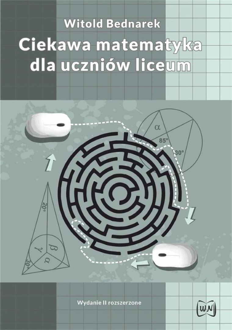 Ciekawa matematyka dla uczniów liceum