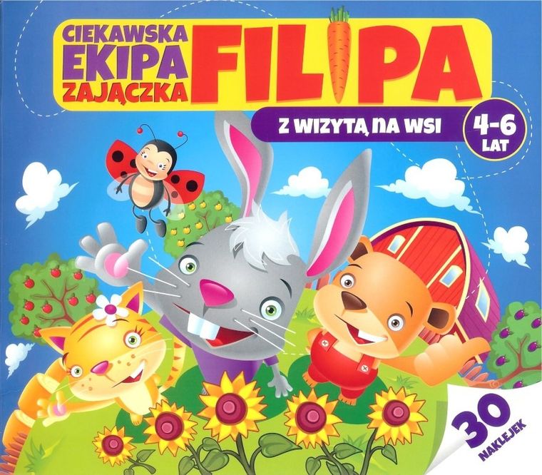Ciekawska ekipa zajączka Filipa. 4-6 lat