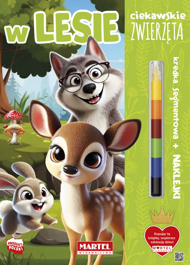 Ciekawskie zwierzęta. W lesie z kredką i naklejkami