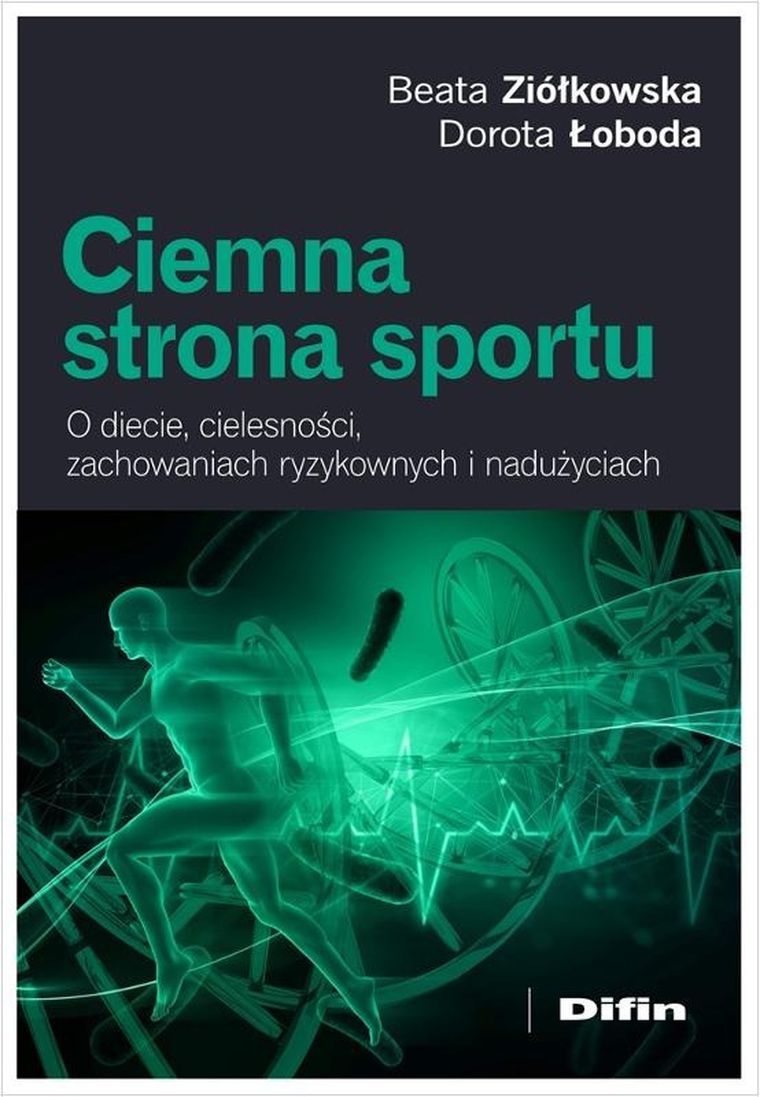 Ciemna strona sportu. O diecie, cielesności