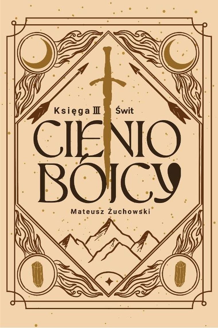 Cieniobójcy. Księga III. Świt