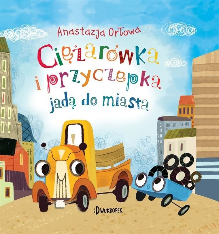 Ciężarówka i przyczepka. Tom 3