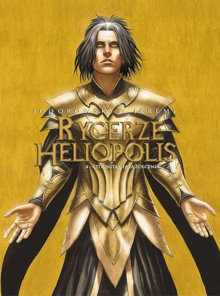 Citrinitas, faza żółcienia. Rycerze Heliopolis. Tom 4