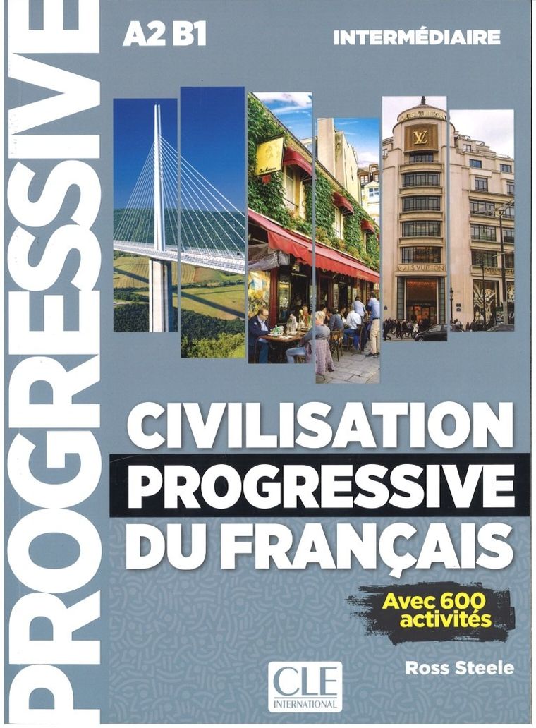 Civilisation Progressive du Francais. Intermediaire + CD