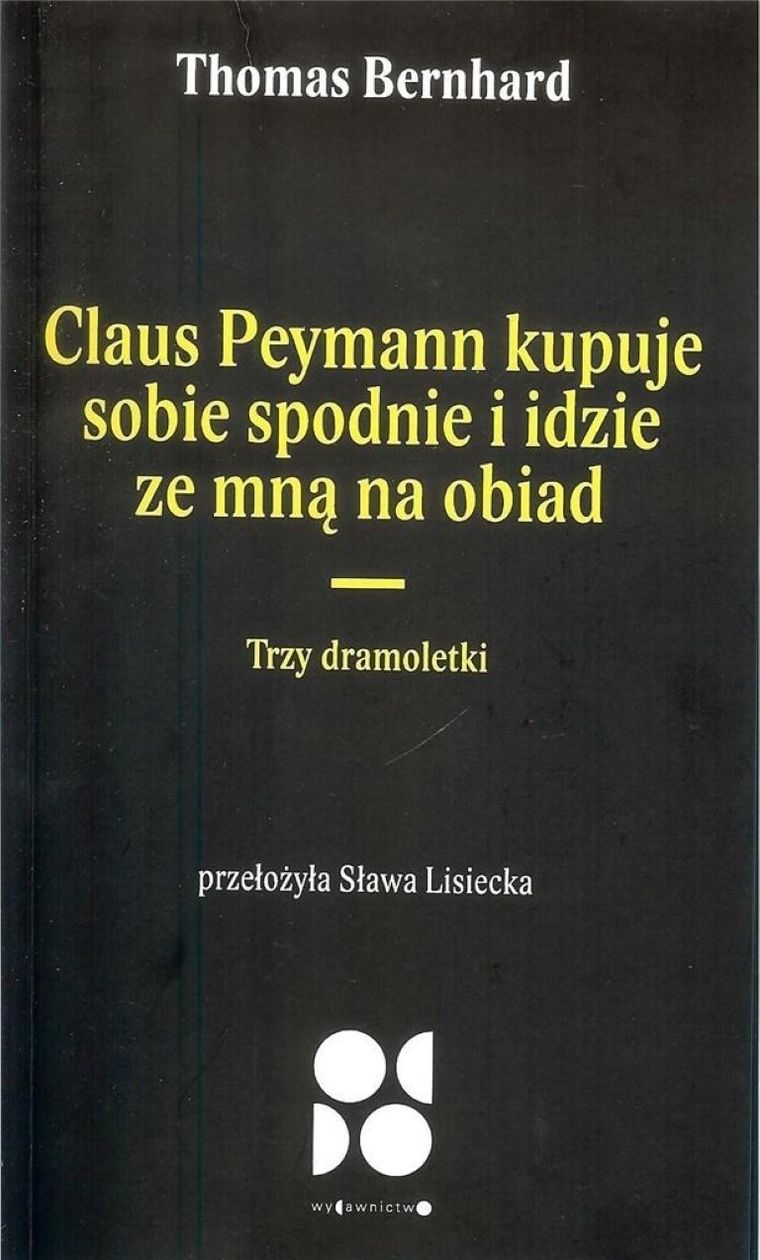 Claus peymann kupuje sobie spodnie i idzie ze mną na obiad