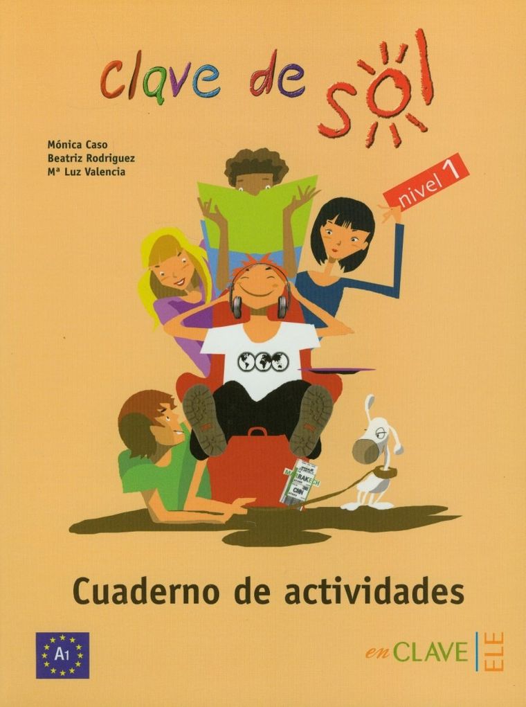 Clave de Sol 1. Cuaderno de Actividades