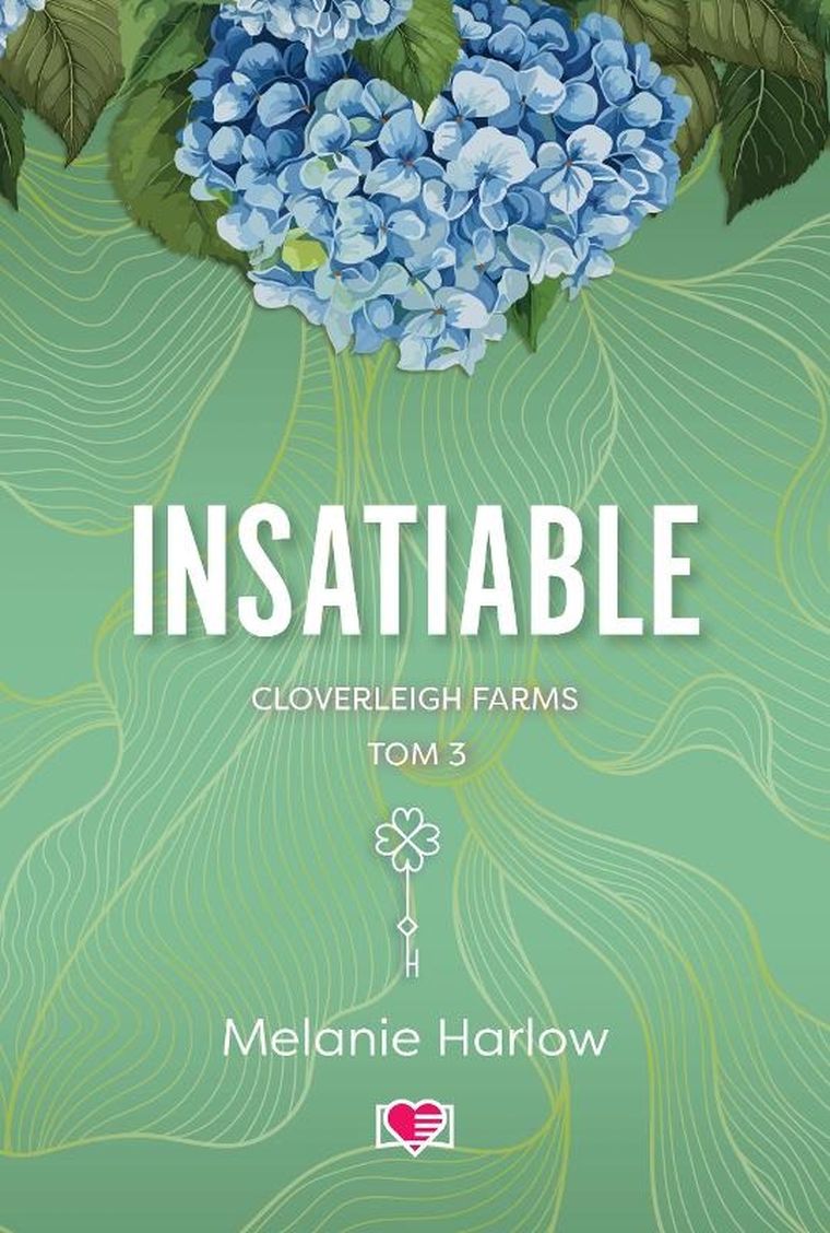 Cloverleigh Farms. Tom 3. Insatiable