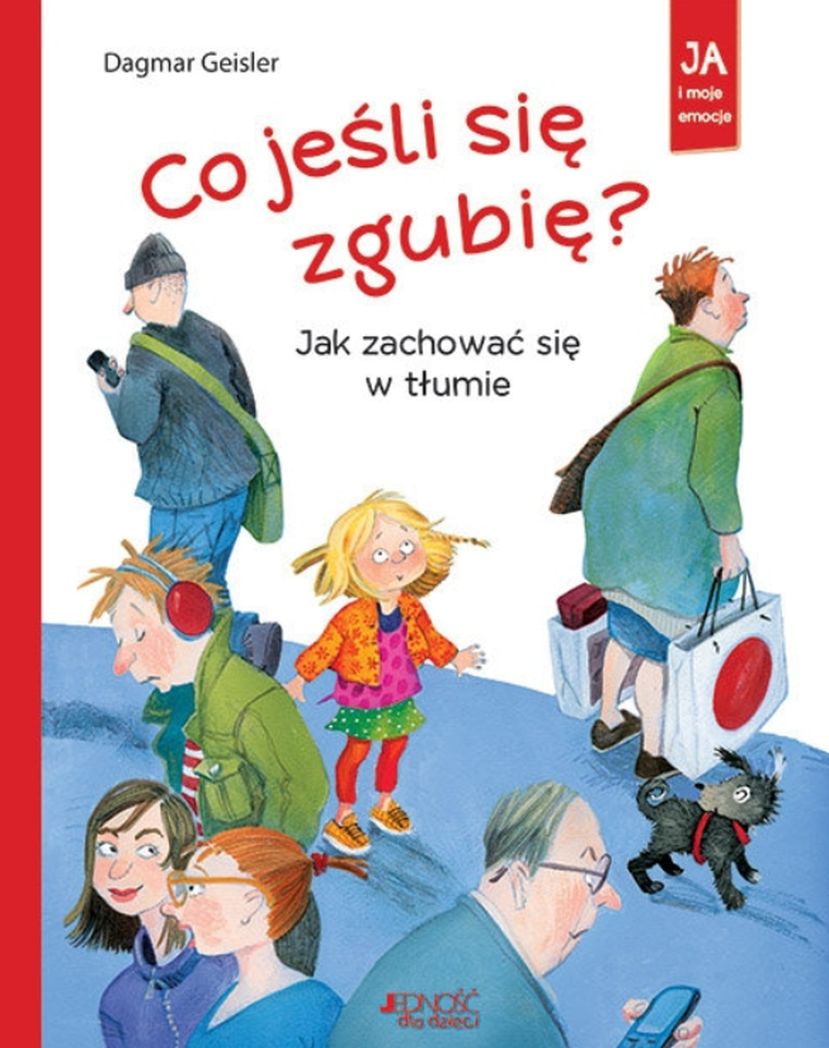Co jeśli się zgubię? Jak zachować się w tłumie