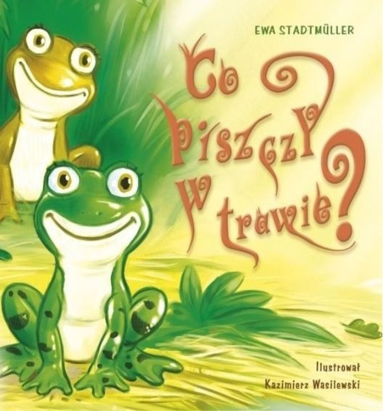 Co piszczy w trawie?