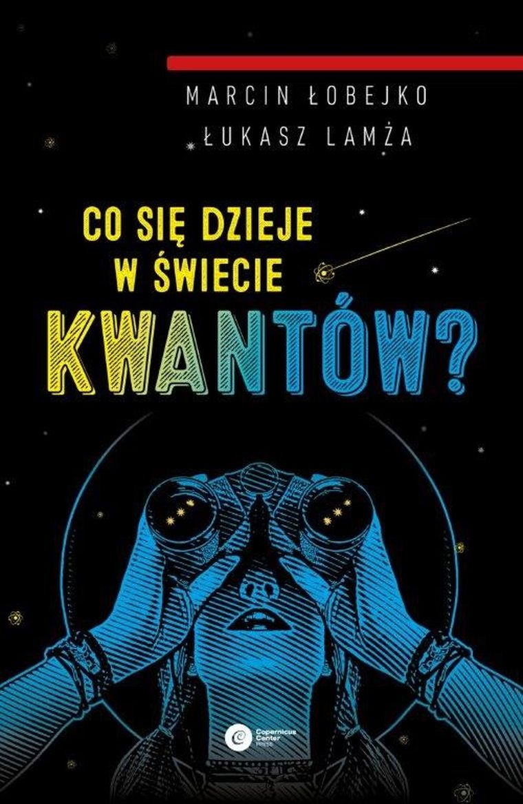 Co się dzieje w świecie kwantów