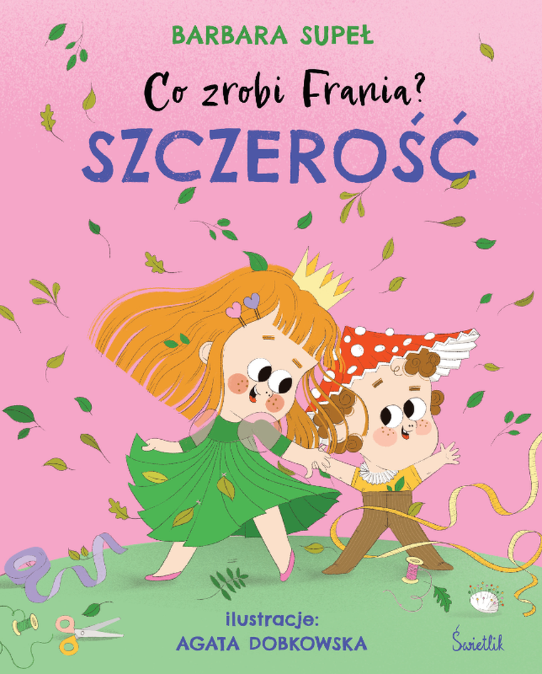 Co zrobi Frania? Tom 6. Szczerość