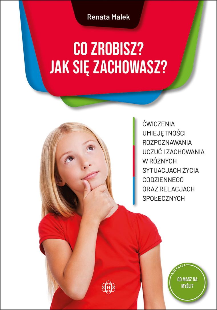 Co zrobisz, jak się zachowasz