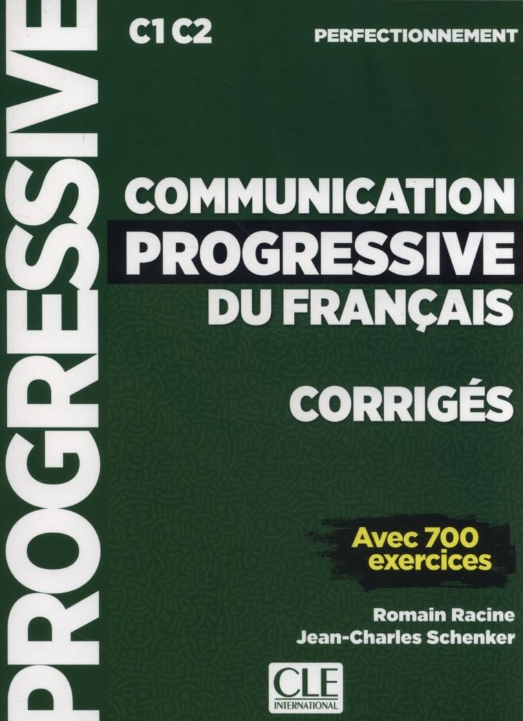 Communication progressive du français. Corrigés. C1- C2