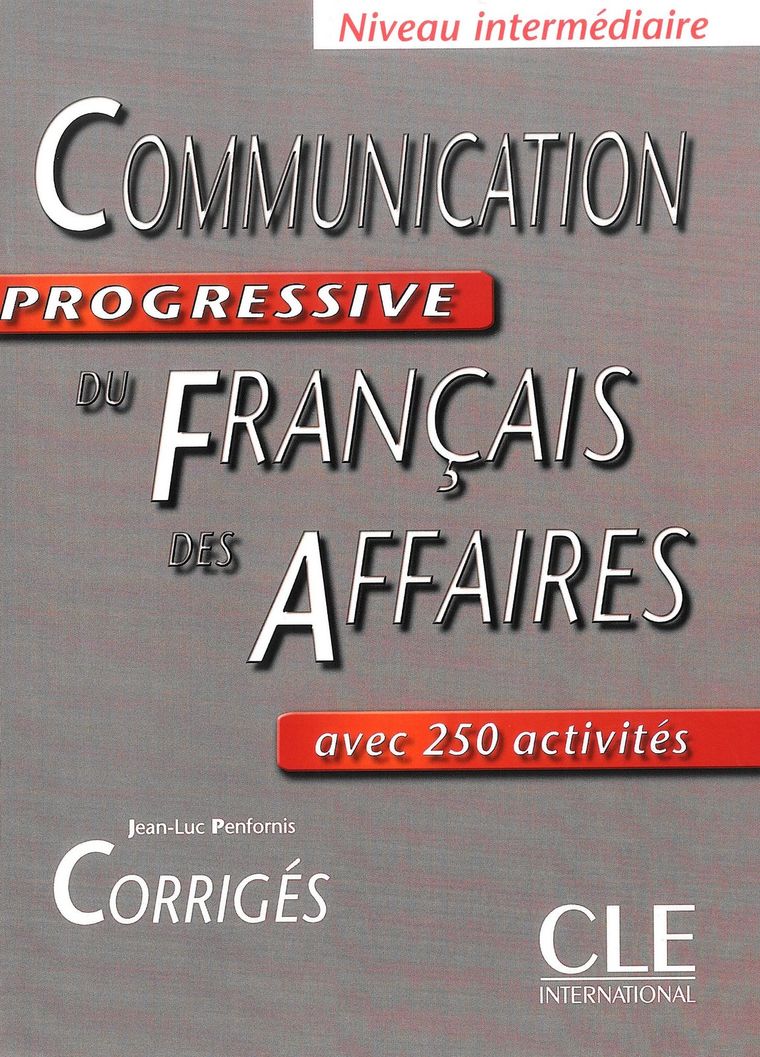 Communication Progressive du Francais. Des affaires. Klucz