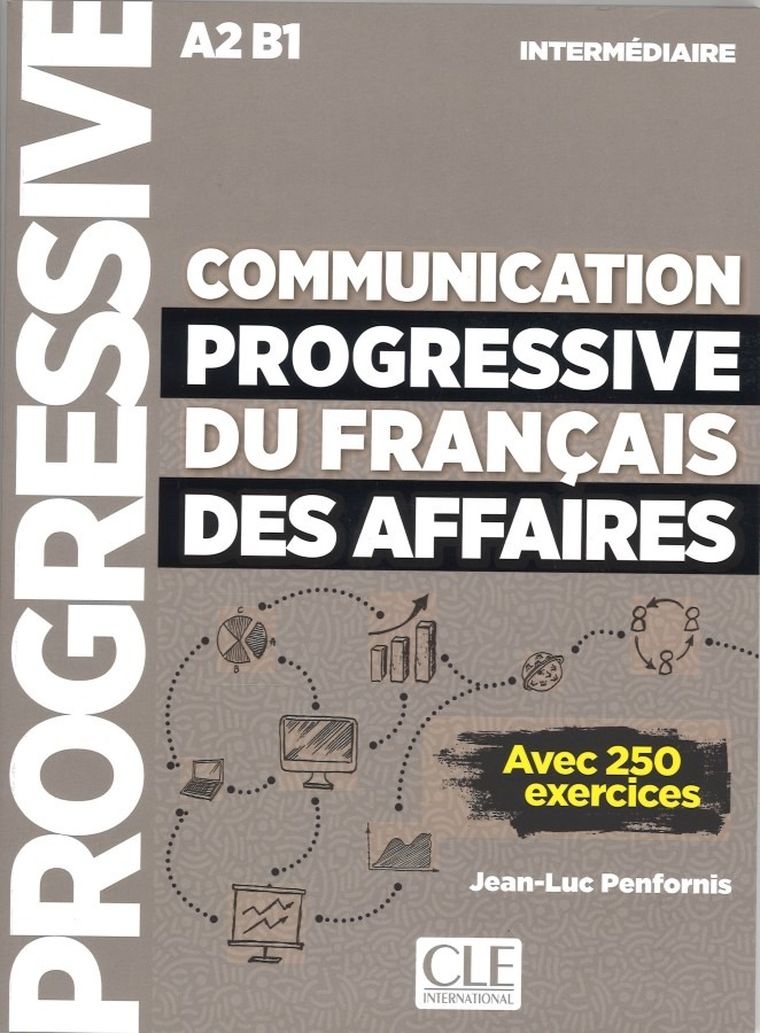 Communication progressive du francais des affaires nieveau intermediaire A2-B1. Książka
