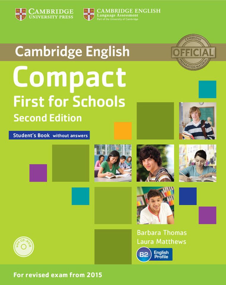 Compact First for Schools. Student's Book + CD
