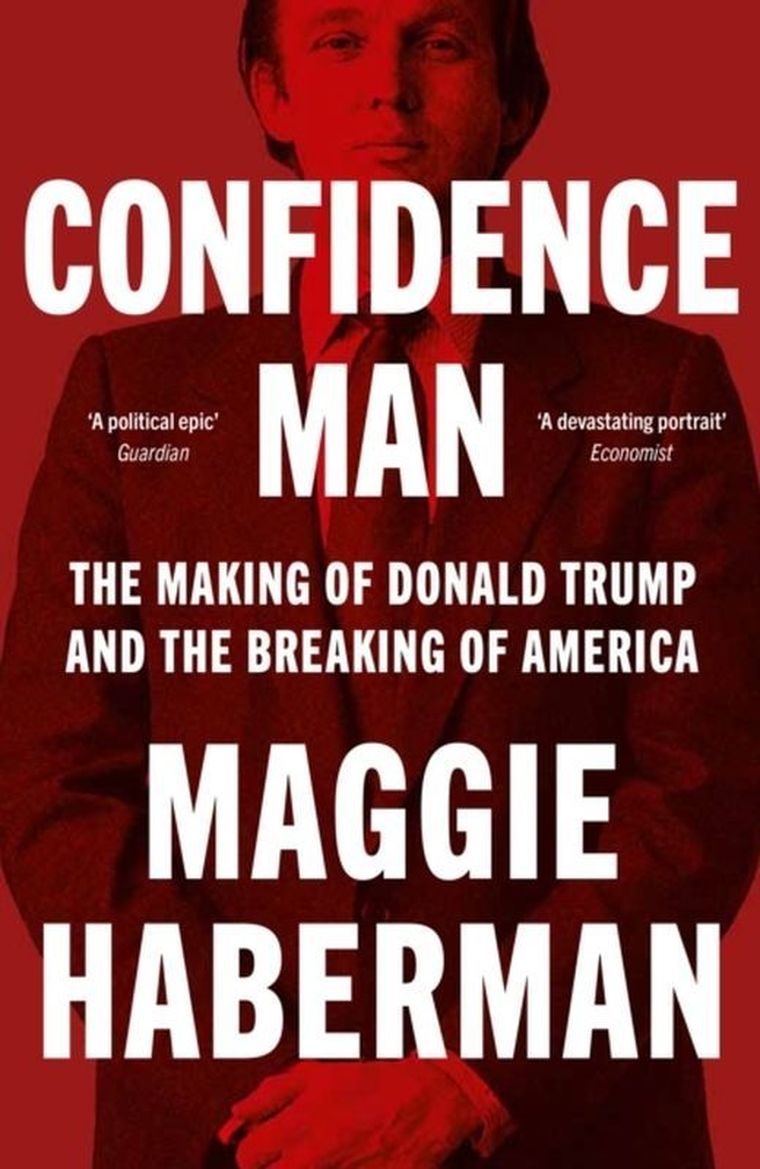 Confidence Man. The Making of Donald Trump and the Breaking of America (wersja angielska)