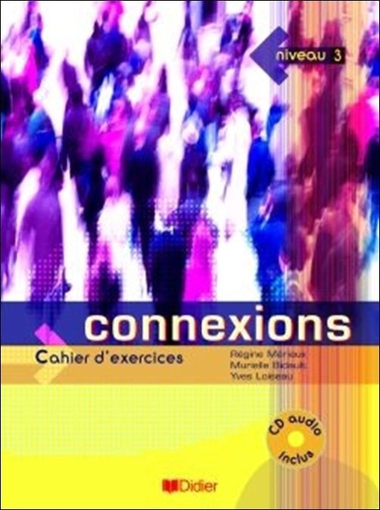 Connexions 3. Ćwiczenia + CD Audio