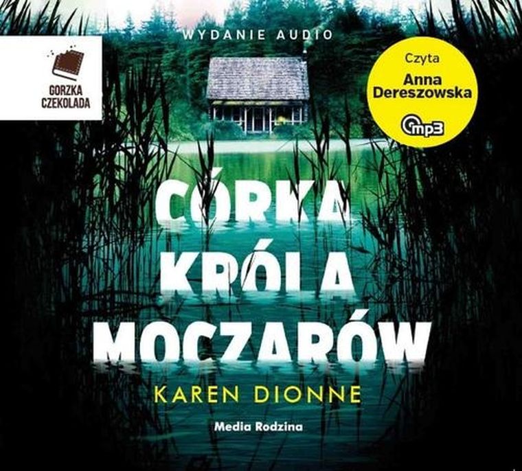 Córka króla moczarów. Audiobook