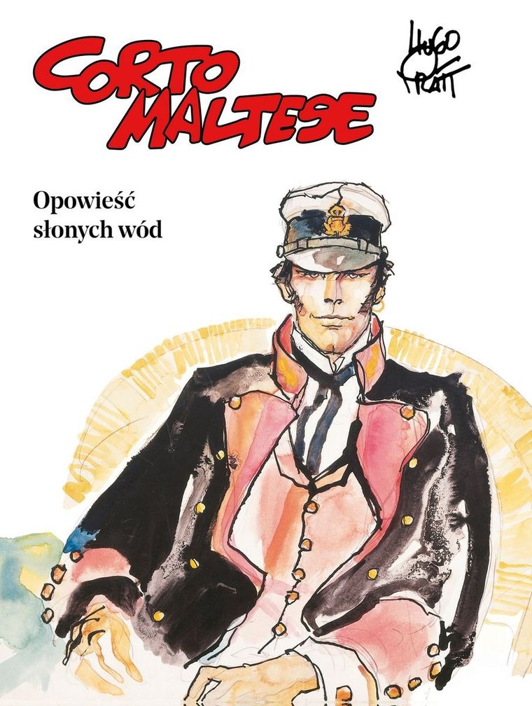 Corto Maltese. Tom 1. Opowieść słonych wód