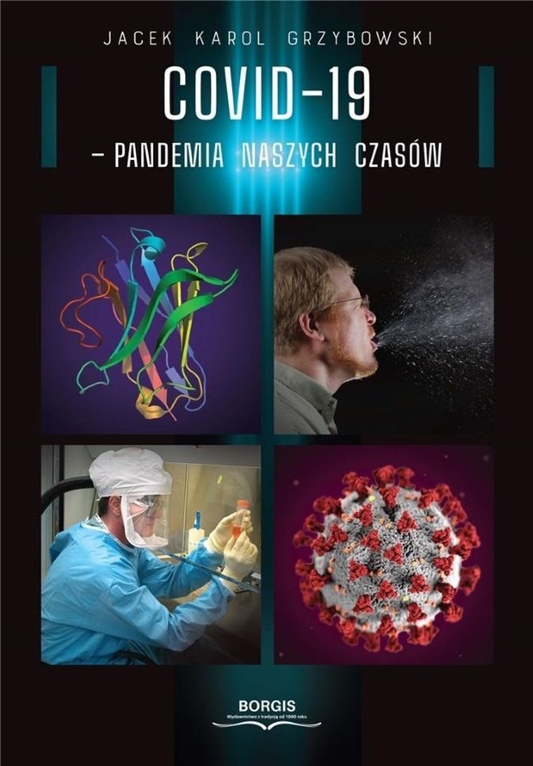 COVID-19 - pandemia naszych czasów