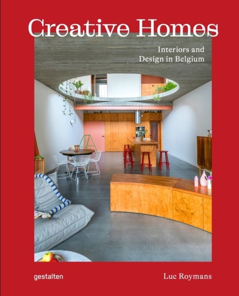 Creative Homes. Interiors and Design in Belgium — Gestalten